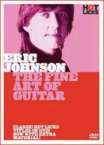 Eric Johnson - Fine Art of Guitar
