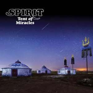 Spirit - Tent Of Miracles (Remastered & Expanded Edition) (1990/2020)