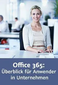 Video2Brain - Office 365: Überblick für Anwender in Unternehmen