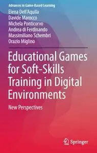 Educational Games for Soft-Skills Training in Digital Environments: New Perspectives