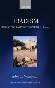 Ibadism: Origins and Early Development in Oman