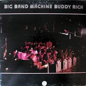 Buddy Rich ‎– Big Band Machine (LP 1s USA press) (1975) [Vinyl Rip, 24/192]