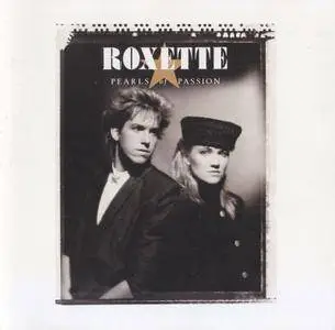 Roxette - Pearls Of Passion (1986)