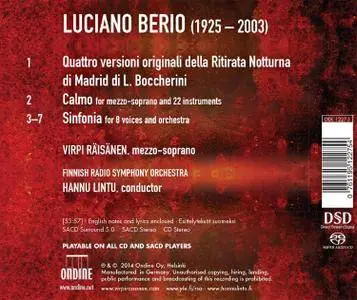 Finnish RSO, Hannu Lintu, Virpi Raisanen - Luciano Berio: Sinfonia; Calmo; Ritirata Notturna di Madrid (2014)