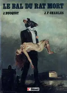 Le bal du rat mort (REpost)