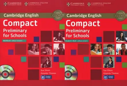 Compact Preliminary for Schools Student's Book and Workbook with Audio CD