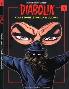 Diabolik - Collezione Storica a Colori 01 - Il Re del Terrore - L'Inafferrabile Criminale (07/2017)