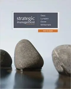 Strategic Management: Text and Cases, 7th Edition