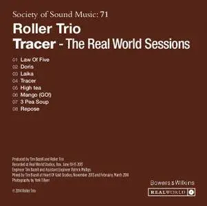 Roller Trio - Tracer (2014) {B&W Society of Sound no. 71 Digital Download 16-44.1}