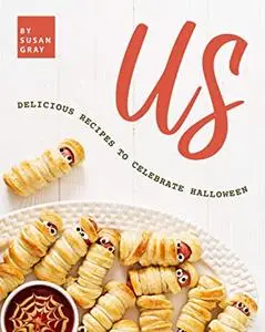 US: Delicious Recipes to Celebrate Halloween