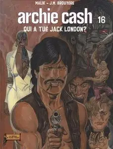 Archie Cash - Tome 16 - Qui a tué Jack London?