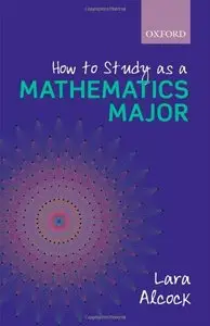 How to Study as a Mathematics Major (Repost)