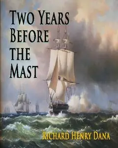 Two Years Before The Mast