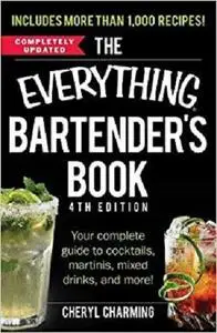 The Everything Bartender's Book
