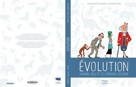 Évolution - Darwin, Dieu Et Les Hommes Chevaux
