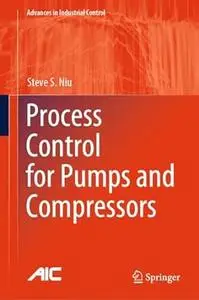 Process Control for Pumps and Compressors