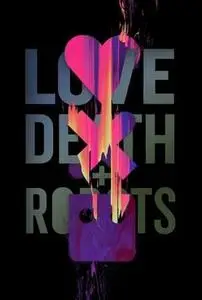 Love, Death & Robots S01E01