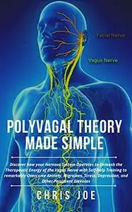 Polyvagal Theory Made Simple