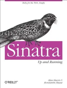 Sinatra: Up and Running