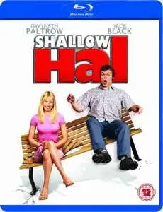 Shallow Hal (2001)