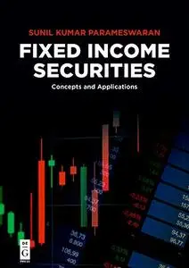 Fixed Income Securities: Concepts and Applications