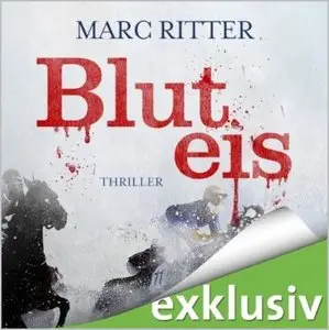 Marc Ritter - Bluteis