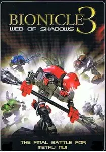 Bionicle 3: Web of Shadows (2005)