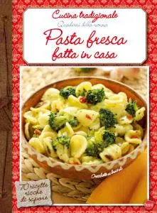 Cucina Tradizionale N.63 - Agosto-Settembre 2018