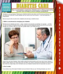 «Diabetes Care (Speedy Study Guide)» by Speedy Publishing