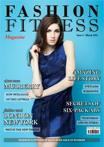 Fashion and Fitness - March 2013
