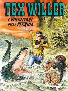 Tex Willer N.21 - I volontari della Florida (Luglio 2020) (Nuova Serie)