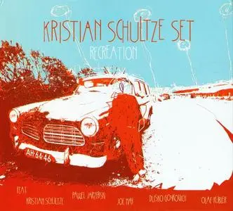 Kristian Schultze Set - Recreation (1972) [Reissue 2002] (Re-up)
