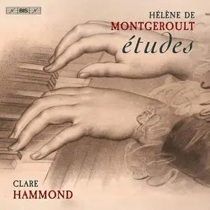 Clare Hammond - Hélène de Montgeroult: Études (2022)