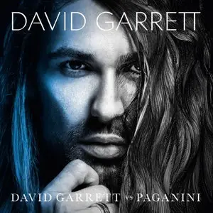 David Garrett - Garrett vs. Paganini (Deluxe Edition) (2013)