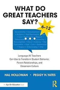 What Do Great Teachers Say?, 2nd Edition