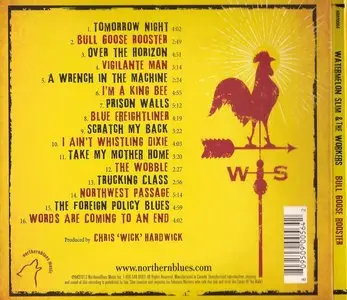 Watermelon Slim & The Workers - Bull Goose Rooster (2013) Re-up
