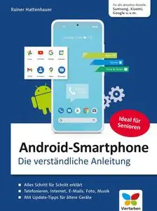Android-Smartphone: Die verständliche Anleitung - Rainer Hattenhauer