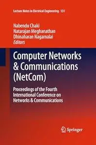 Computer Networks & Communications (NetCom) (Repost)