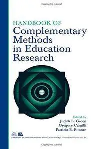 Handbook of Complementary Methods in Education Research