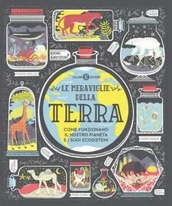 Rachel Ignotofsky - Le meraviglie della Terra