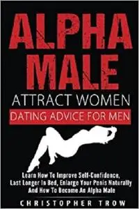 Alpha Male: Attract Women