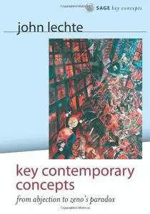 Key Contemporary Concepts: From Abjection to Zeno's Paradox (Sage Key Concepts)