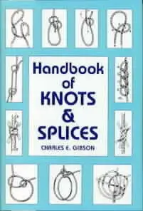 Handbook of Knots and Splices (repost)