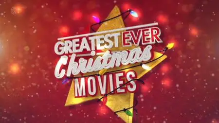 Ch5. - Greatest Ever Christmas Movies (2019)