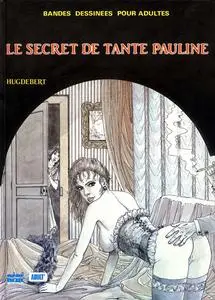 Le Secret De Tante Pauline #1-2