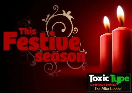 Digitаl Juicе: Tоxic Typе Cоllеctiоn vol.3 Christmas for After Effects