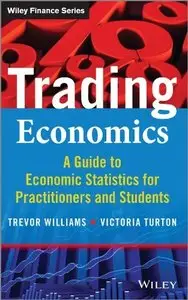 Trading Economics: A Guide to Economic Statistics for Practitioners and Students (Repost)