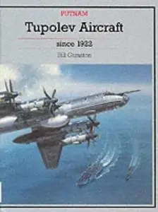 Tupolev Aircraft Since 1922 (Repost)