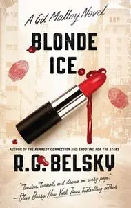 «Blonde Ice» by R. G. Belsky