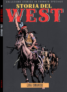 Storia Del West - Volume 37 - Luna Comance (Sole 24 Ore)